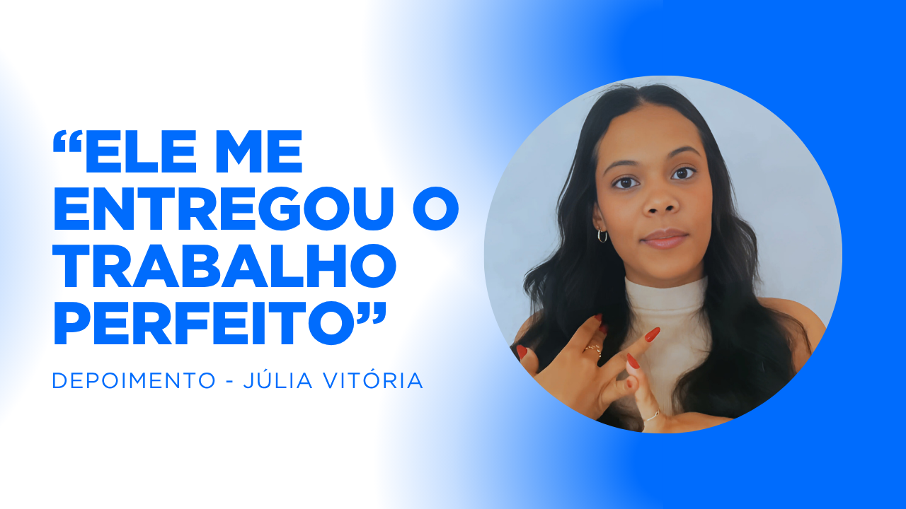 Depoimento Júlia Vitória